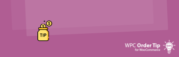 WPC Order Tip For WooCommerce Premium